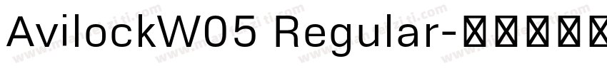 AvilockW05 Regular字体转换